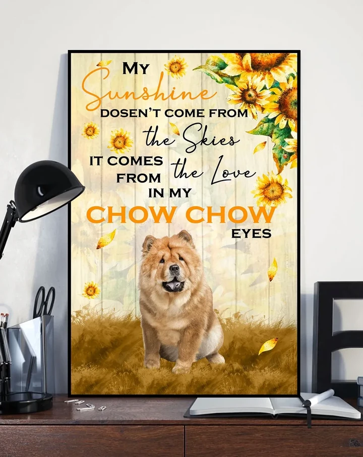 Chow Chow My Sunshine Matte Canvas Gift For Dog Lovers