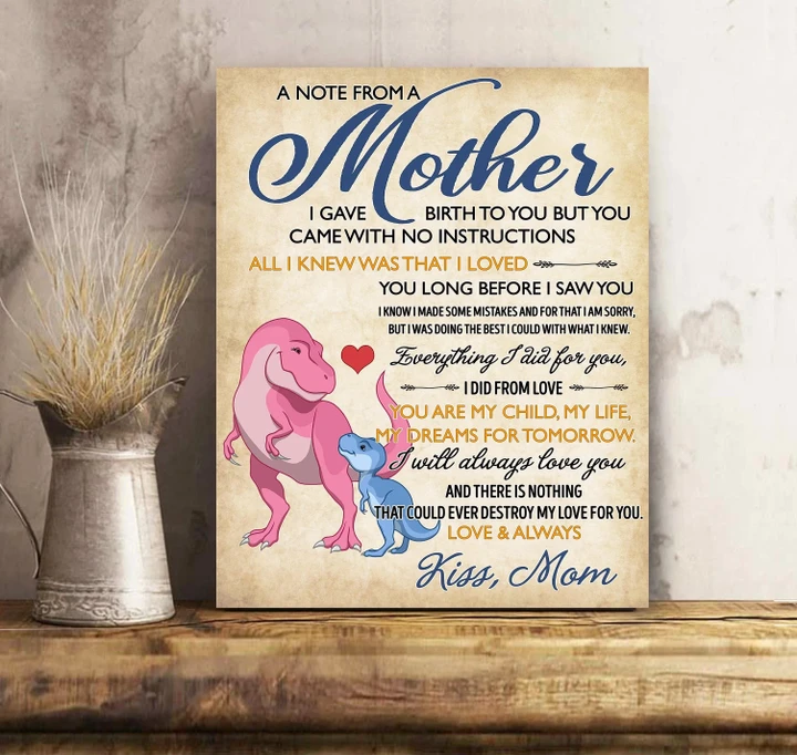 Dinosaur A Note From A Mother Love And Always Matte Canvas