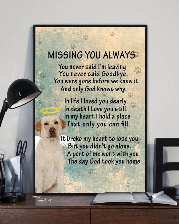 Missing You Always Labrador Retriever Matte Canvas Gift For Dog Lovers