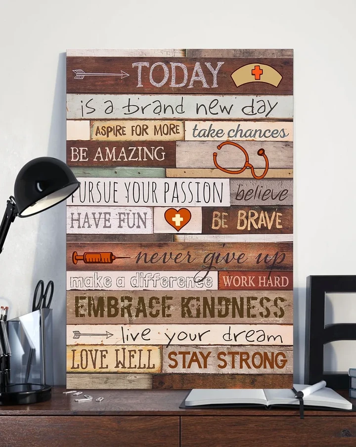 Nurse Today Is A Brand New Day Matte Canvas Gift