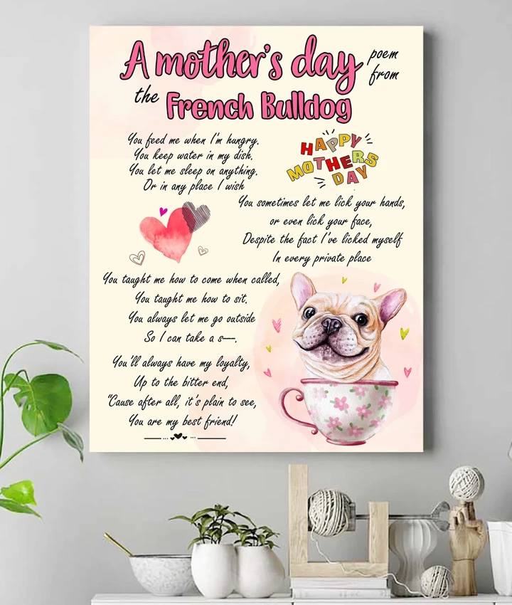 Mother's Day Poem From The French Bulldog Gift For Dog Lovers Matte Canvas
