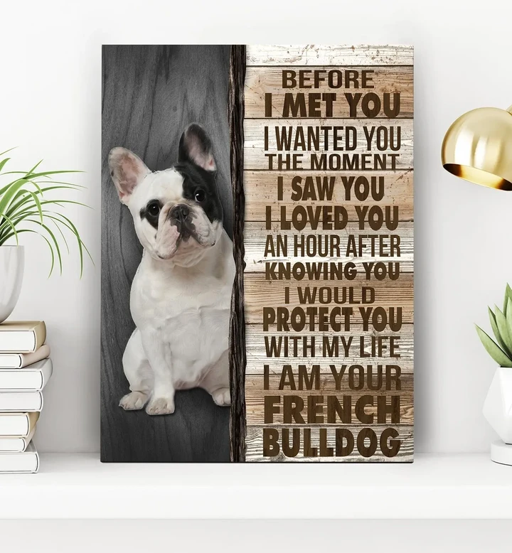 I Saw You French Bulldog Custom Photo Matte Canvas