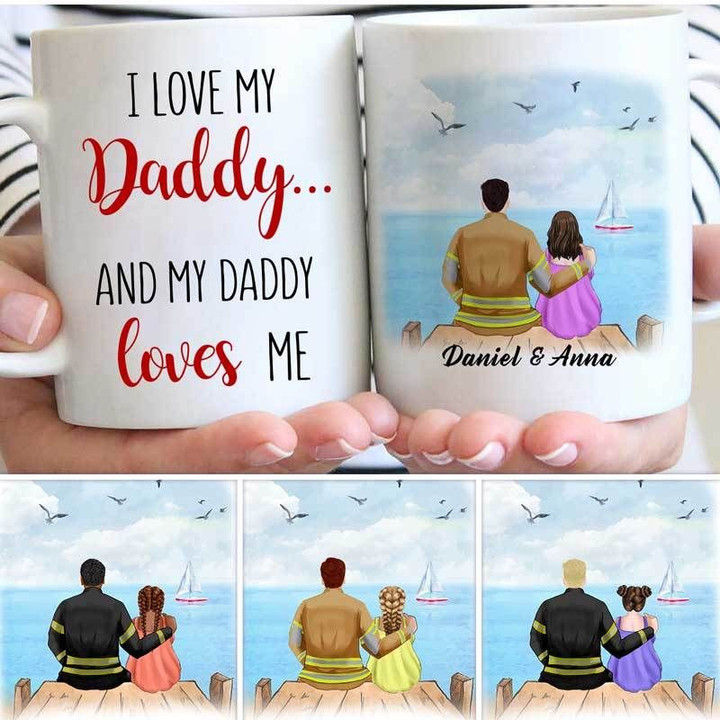 I Love My Daddy And My Daddy Love Me Gift For Firefighter Dad Custom Name Printed Mug
