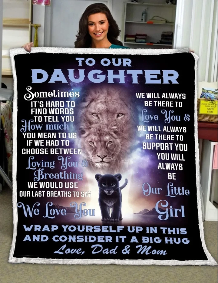 Lions You Will Always Be Our Little Girl Gift For Daughter Sherpa Fleece Blanket