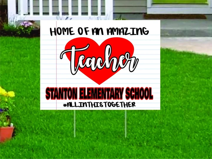 Heart Appreciation Celebrate Teachers Yard Sign