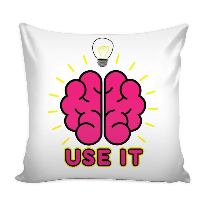 Funny Teacher Brain Use It Cushion Pillow Cover Home Decor