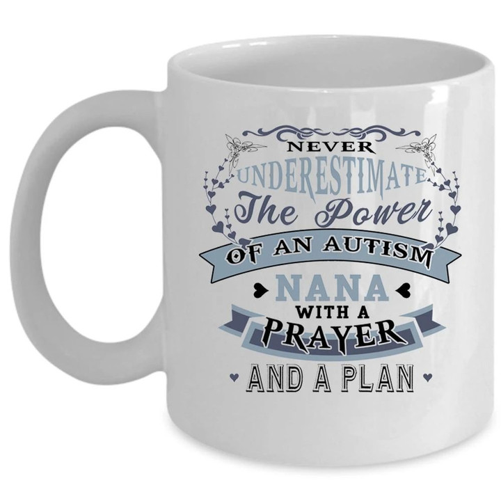 The Power Of An Autism Nana With A Prayer Hearts Pattern Ceramic Mug