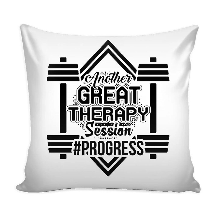 Gym Weightlifting Another Great Therapy Session Cushion Pillow Cover Home Decor