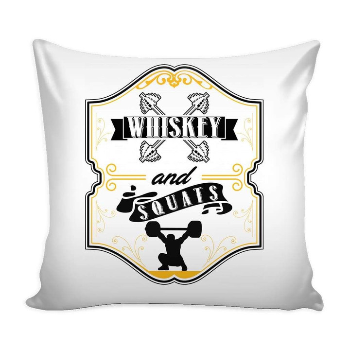 Funny Gym Weightlifting Whiskey And Squats Cushion Pillow Cover Home Decor