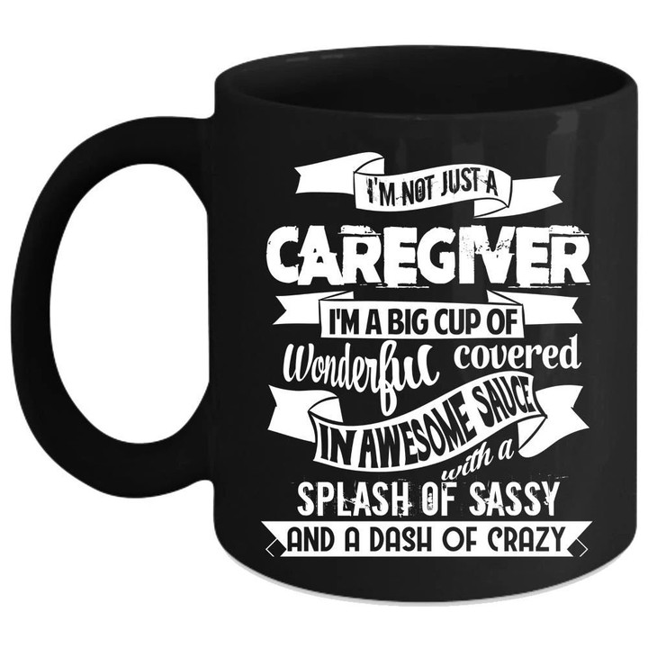 I'm Not Just A Caregiver Black Ceramic Mug