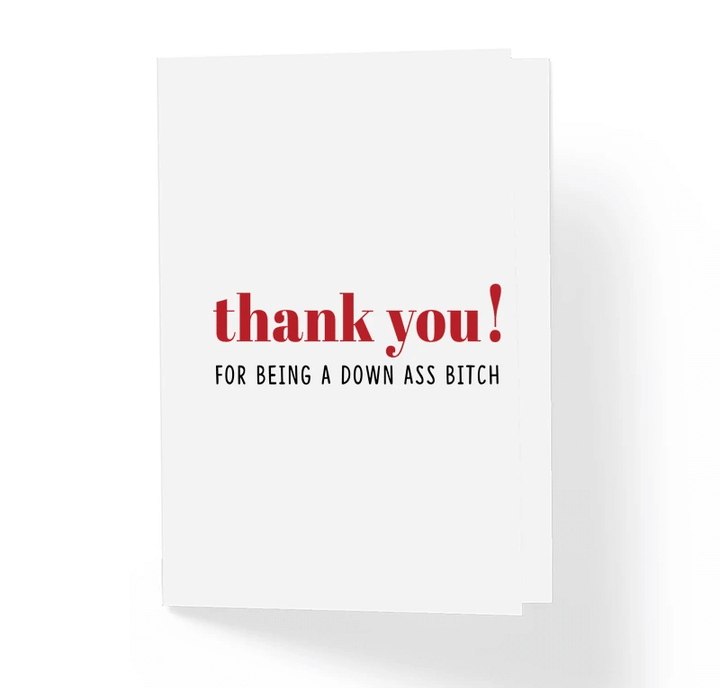 Thank You For Being A Down Ass Bitch Folder Greeting Card Set Of 10