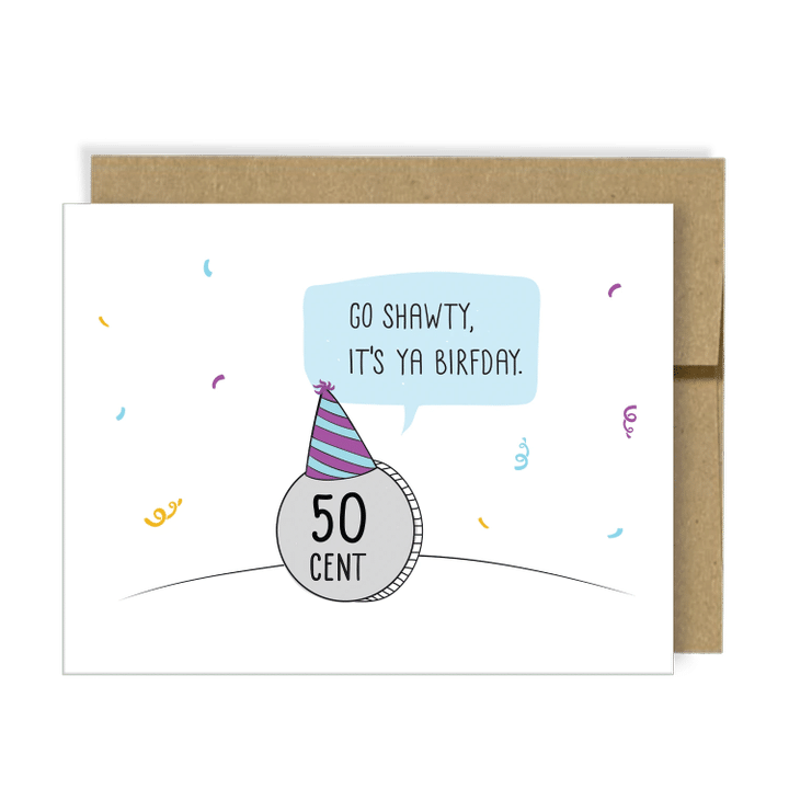 Go Shawty Birthday Folder Greeting Card Set Of 10