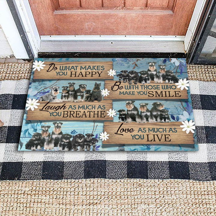 Delightful Doormat Home Decor Schnauzer Do What Makes You Happy