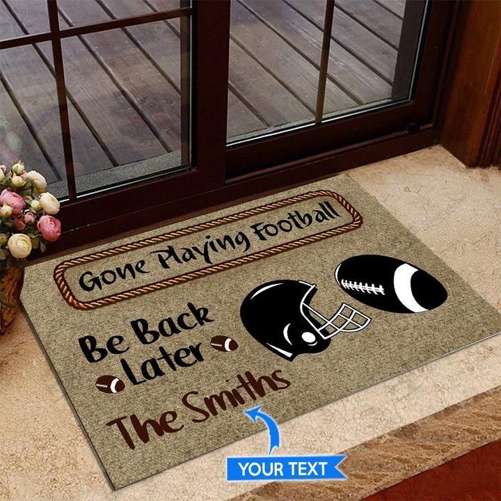 Ideal Gone Playing Football Be Back Later Doormat Home Decor Custom Name