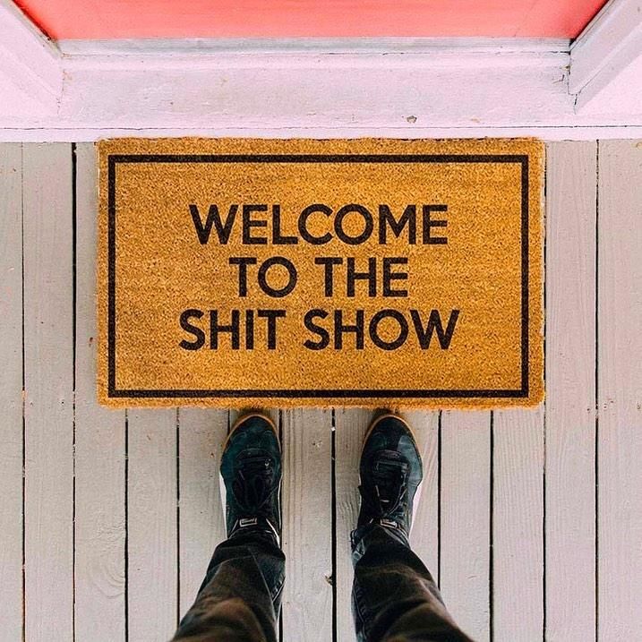 Bright Design Doormat Home Decor Welcome To The Shit Show