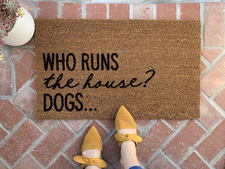 Who Runs The House Dogs Funny Script Design Doormat Home Decor