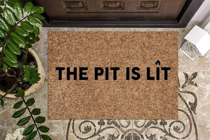 Cool Design Doormat Home Decor The Pit Is Lit Funny