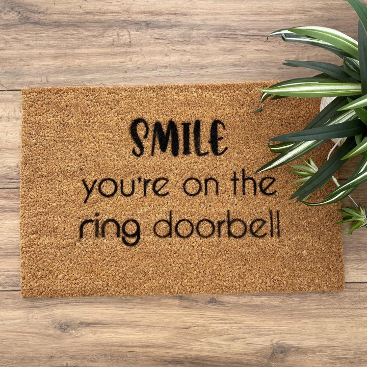 Smile You're On The Ring Doorbell Design Doormat Home Decor