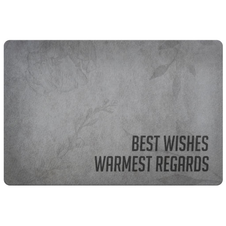 Best Wishes Warmest Regards Housewarming Design Doormat Home Decor