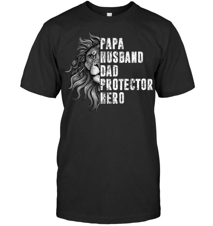 Lion Gift For Papa Husband Dad Protector Hero Guys Tee