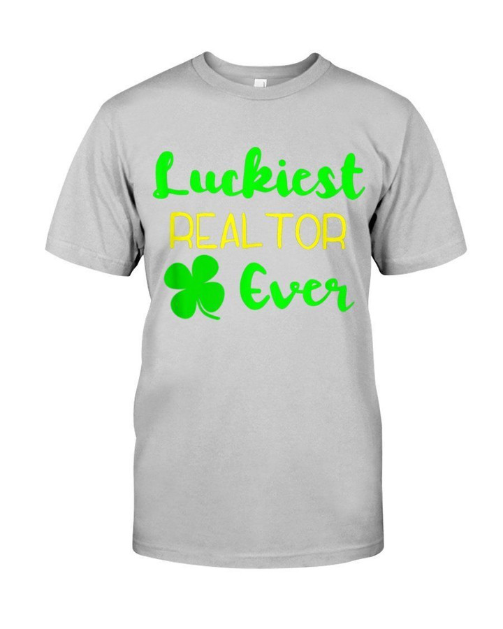 Luckiest Realtor Ever Pale Green Clover St Patrick's Day Gift Guys Tee