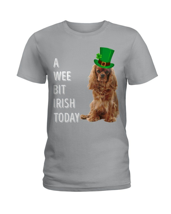 Ruby Cavalier King Charles Spaniel Irish Today Dog Lovers St. Patrick's Day Ladies Tee
