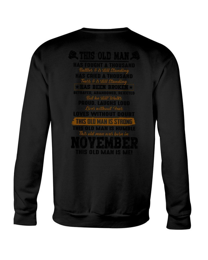 This Old Man Is Strong - This Old Man Was Born In November Sweatshirt