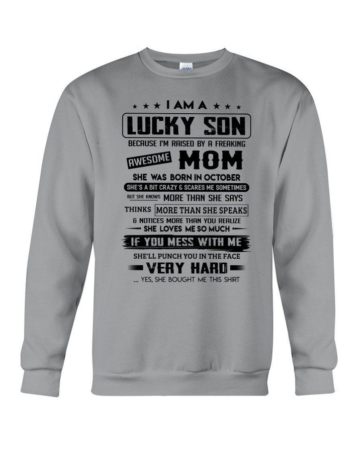 Lucky Son Of An October Awesome Mom Birthday Meaningful Gift Sweatshirt
