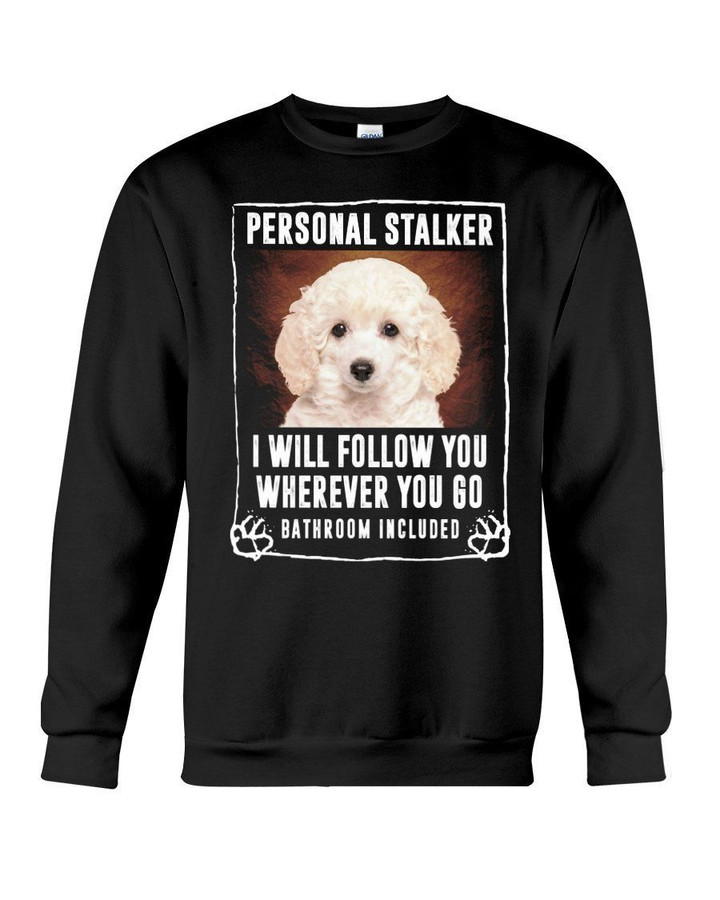 Toy Poodle Will Follow You St. Patrick's Day Printed Sweatshirt
