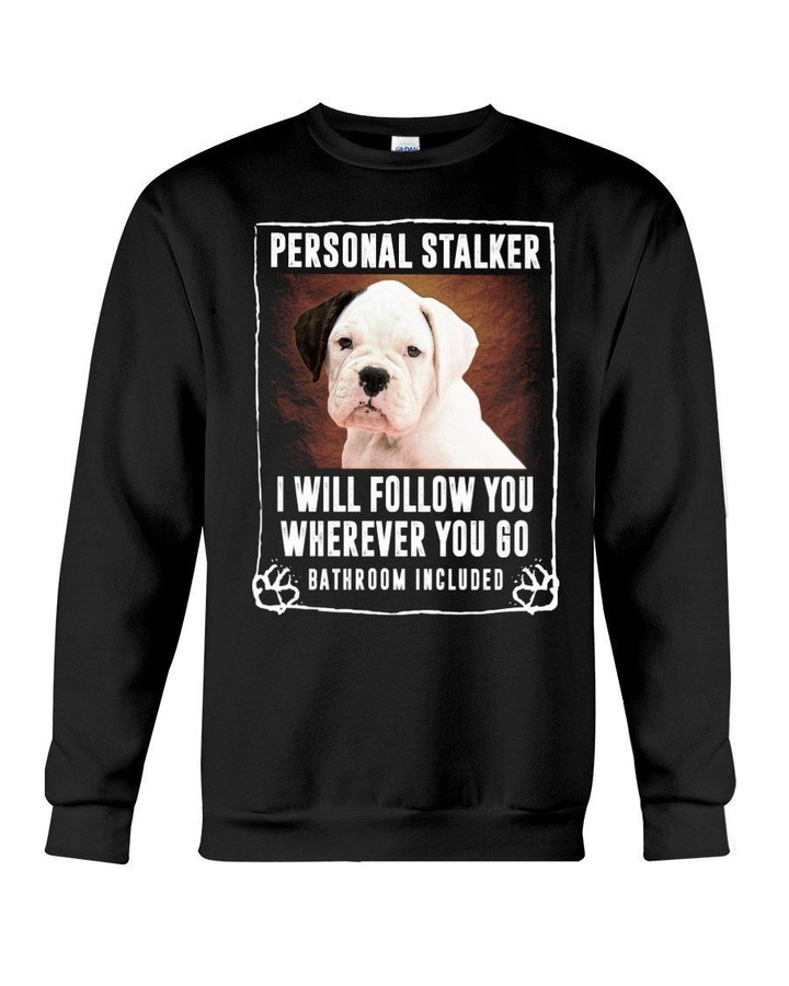 Black Eared White Boxer Puppy Personal Stalker St. Patrick's Day Printed Sweatshirt