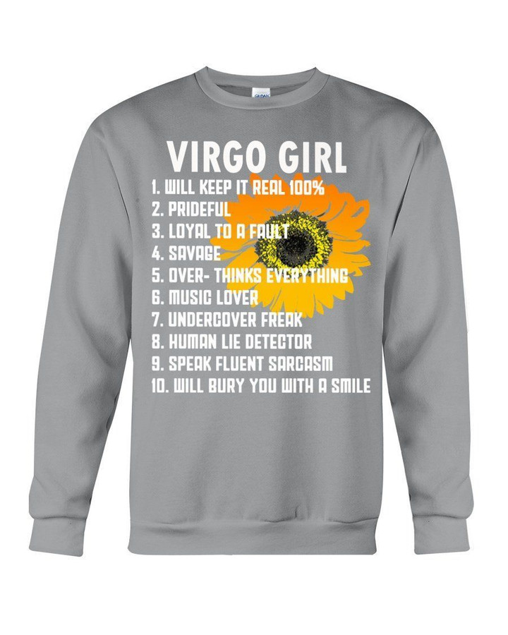 Birthday Gift For Virgo Girl Will Bury You With A Smile Sweatshirt