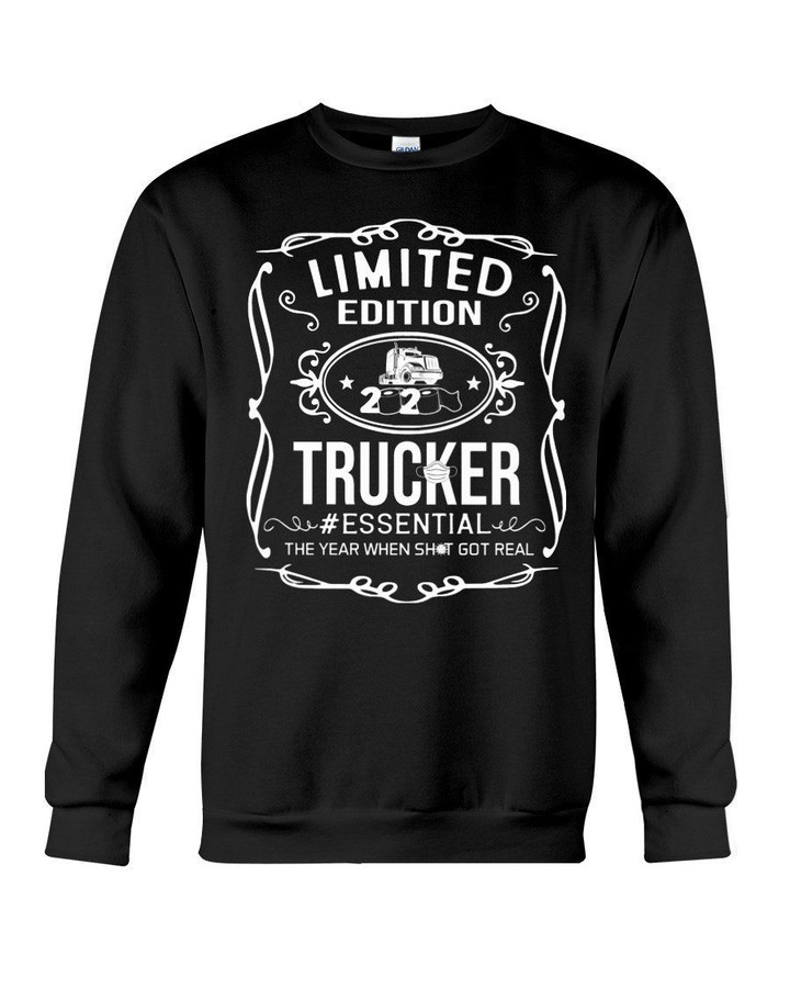 Limited Edition 2020 Trucker Essential The Year When Shit Got Real Trending Sweatshirt