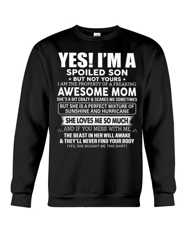 I'm The Property Of A Freaking Awesome Mom Sweatshirt