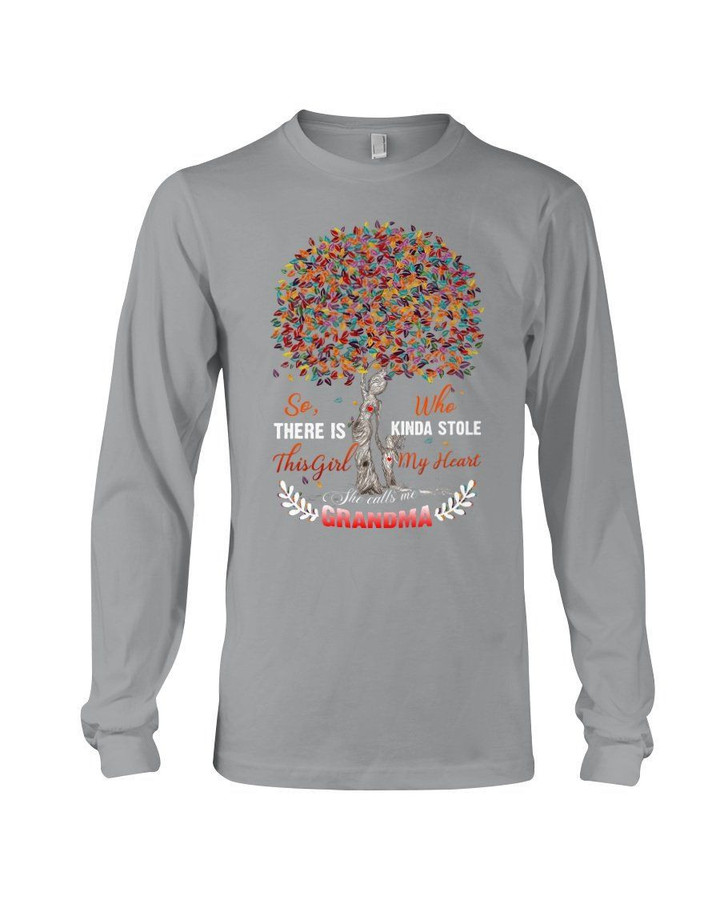 Gift For Grandma Tree Of Life There Is This Girl Who Kinda Stole Unisex Long Sleeve
