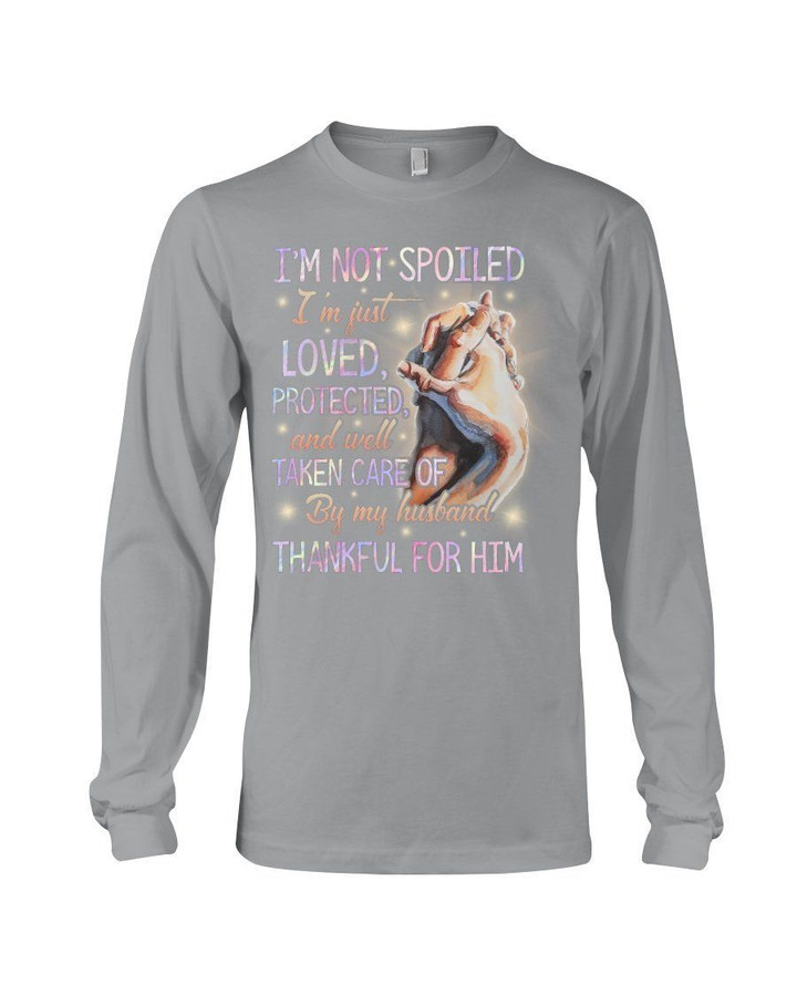 I'm Just Loved Protected Hand In Hand Gift For Husband Unisex Long Sleeve