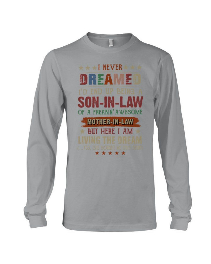 Son In Law Of Freaking Awesome Mother In Law Vintage Gift For Family Unisex Long Sleeve
