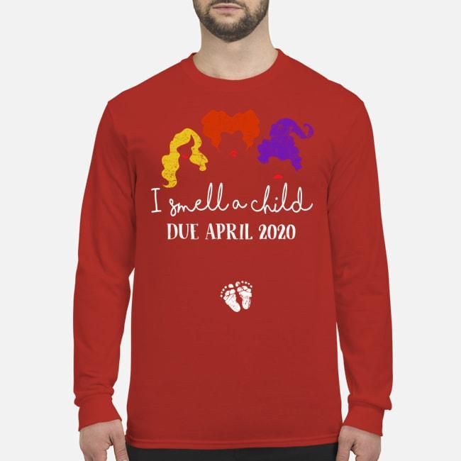 I Smell A Child Due April 2020 Three Witches Unisex Long Sleeve