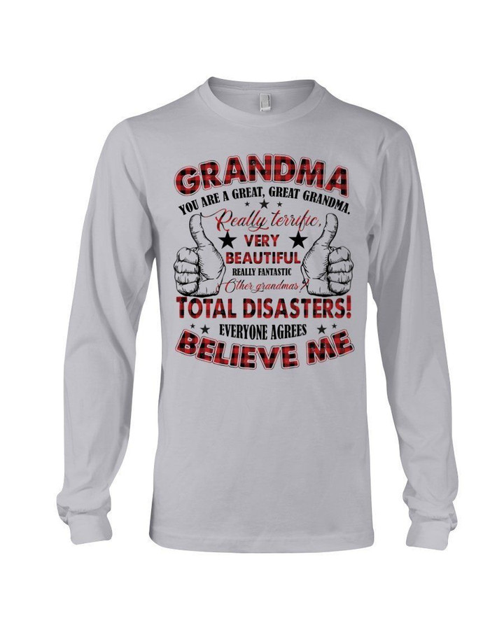 Grandchild Gift For Grandma You Are Great Unisex Long Sleeve
