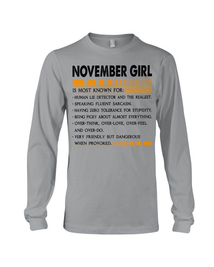 November Girl Facts Gift For Friends Unisex Long Sleeve