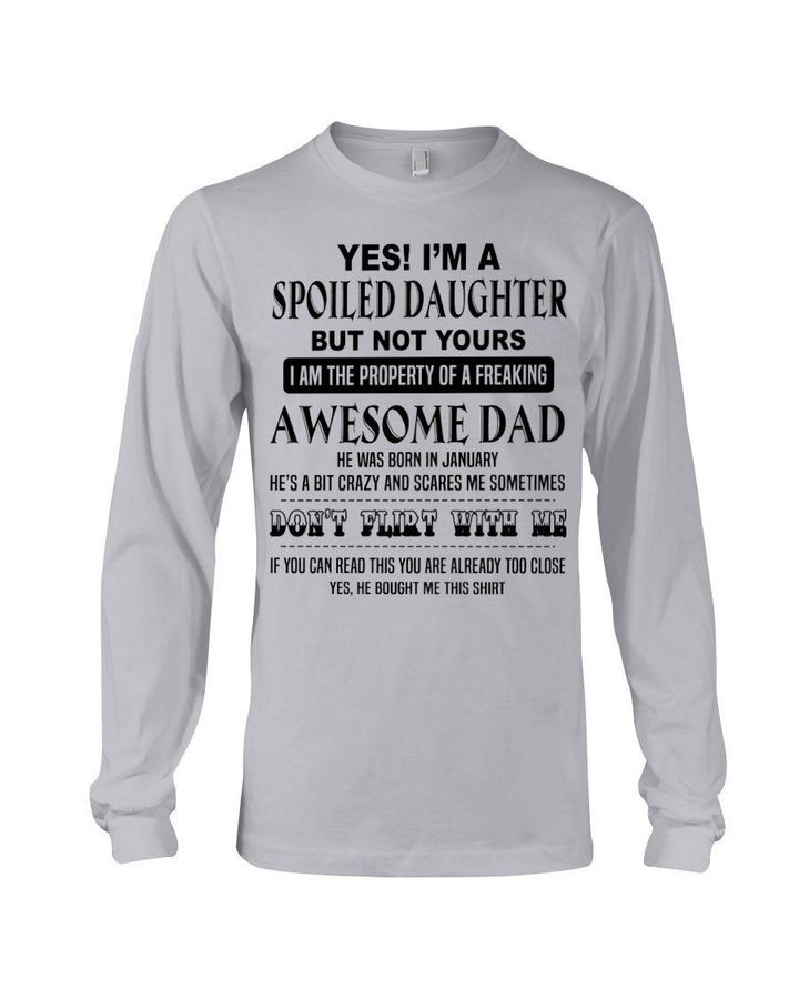 I Am The Property Of Freaking Awesome Dad Who Was Born In January Unisex Long Sleeve