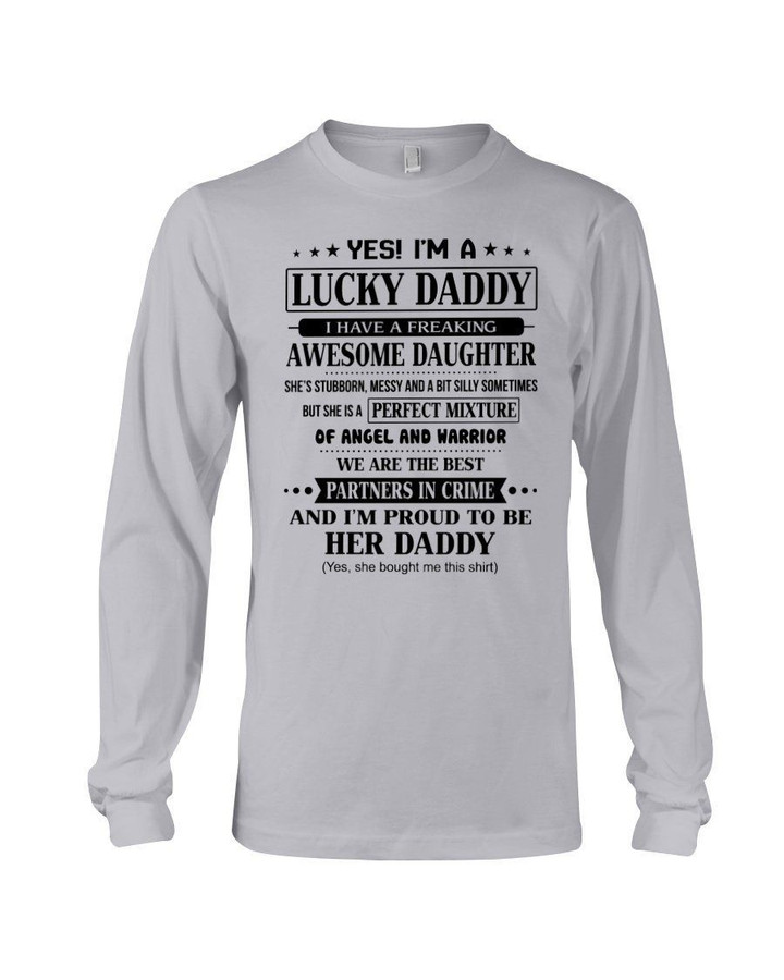 Proud To Be Her Daddy Of Awesome Daughter Family Gift Unisex Long Sleeve