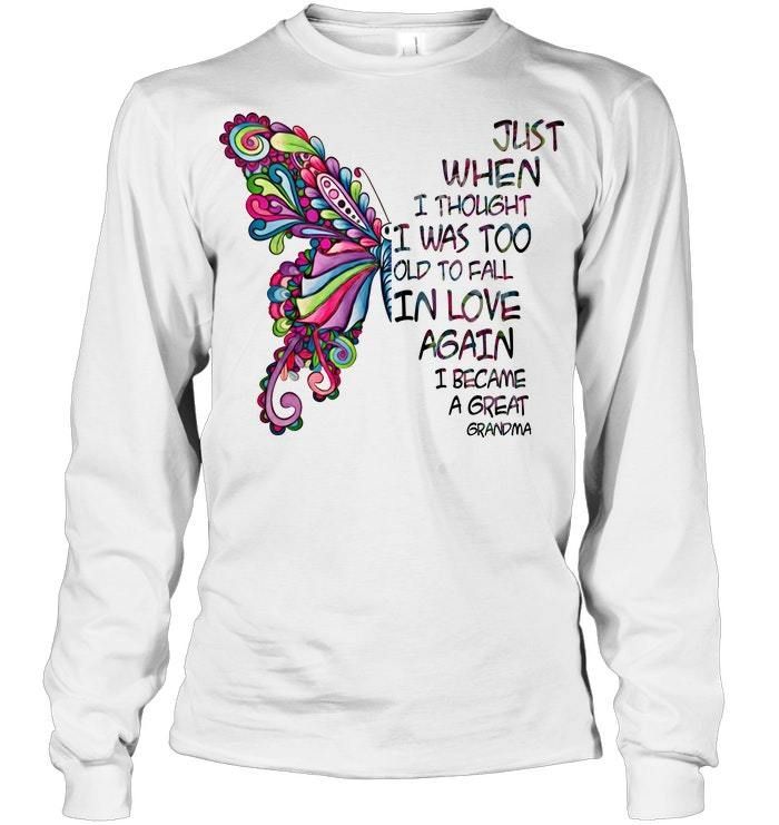 Butterfly Gift For Grandma I Became A Great Grandma Unisex Long Sleeve