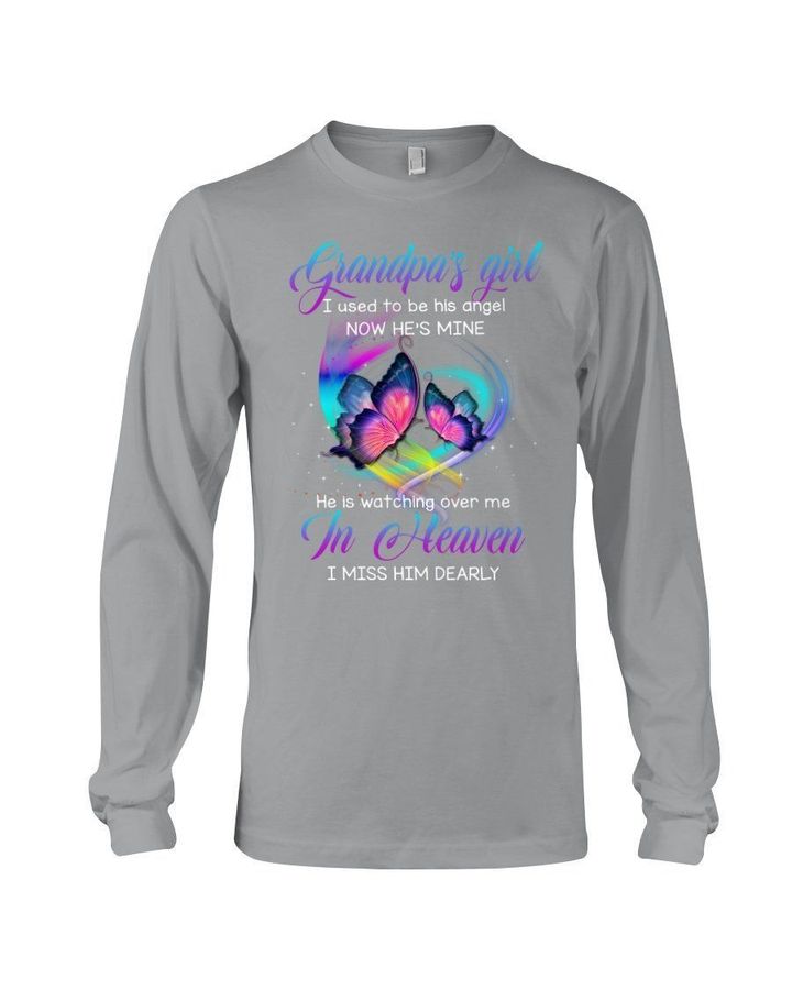 Infinity Butterfly Gift For Angel Grandpa He Is Watching Over Me In Heaven Unisex Long Sleeve