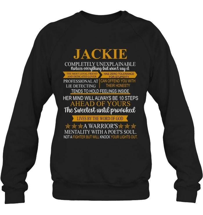 Jackie Custom Name Gift A Warrior's Mentality With A Poet's Soul Sweatshirt