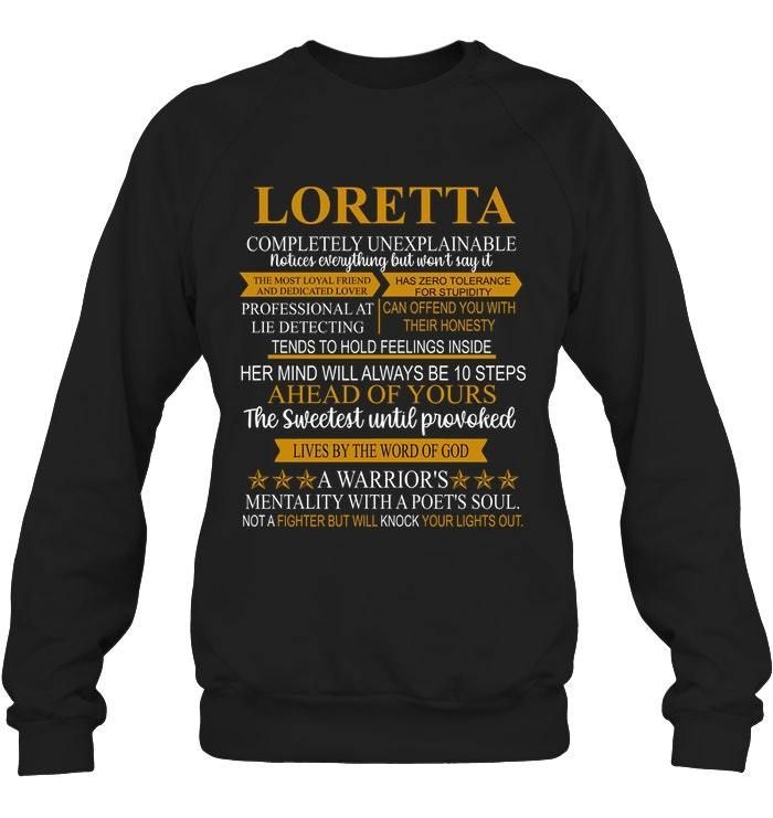 Loretta Custom Name Gift A Warrior's Mentality With A Poet's Soul Sweatshirt