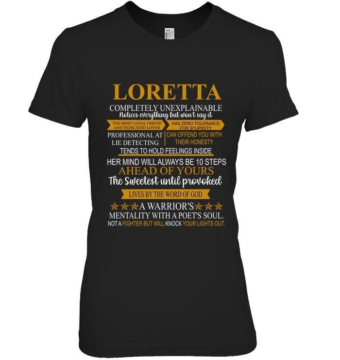 Loretta Custom Name Gift A Warrior's Mentality With A Poet's Soul Ladies Tee