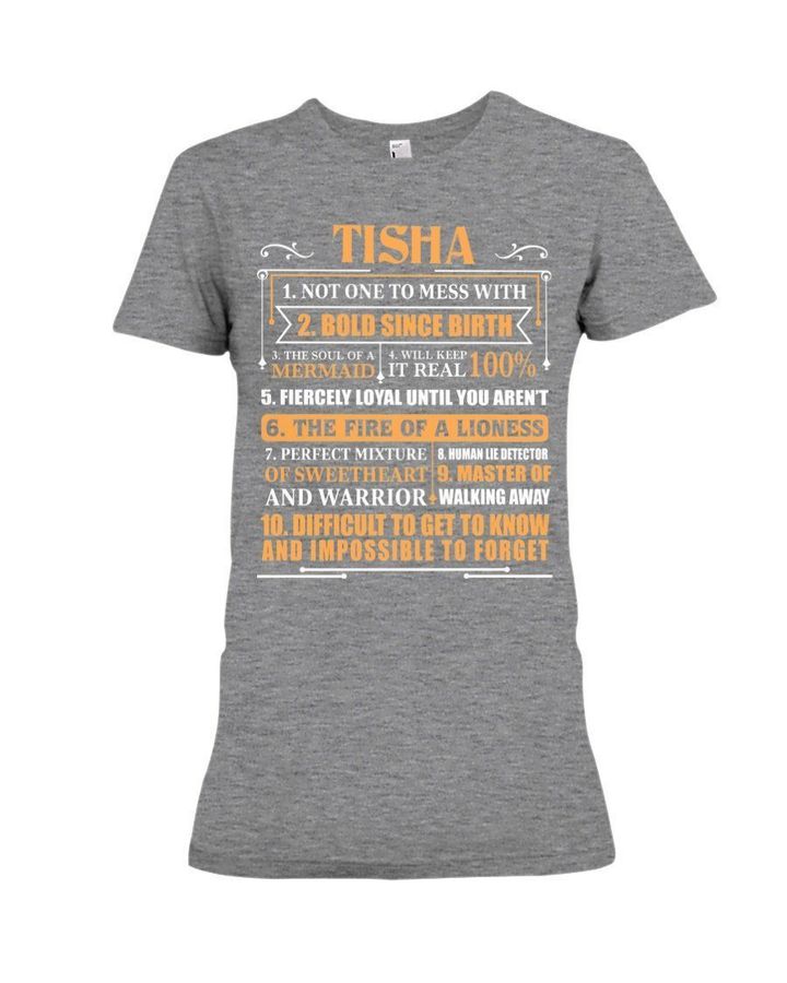 Custom Name Gift For Tisha Not One To Mess With Ladies Tee