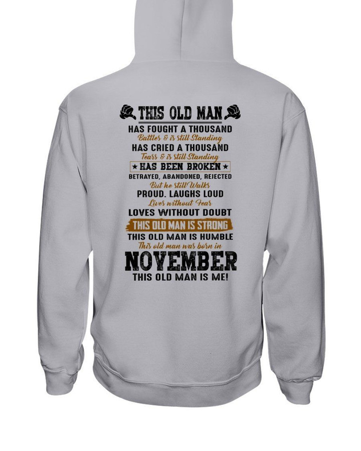 November Old Man Has Fought A Thousand Battles And Cries Birthday Gift Hoodie