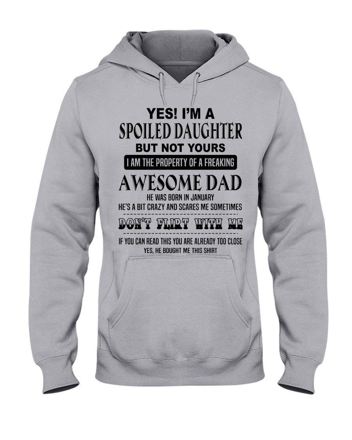 I Am The Property Of Freaking Awesome Dad Who Was Born In January Hoodie
