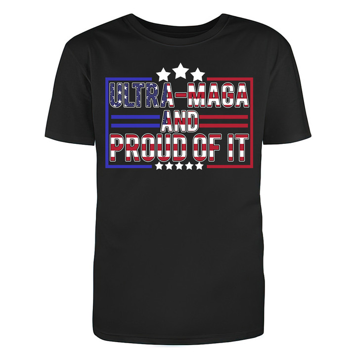 Ultra MAGA And Proud Of It American Stars Guys Tee Unisex T-shirt